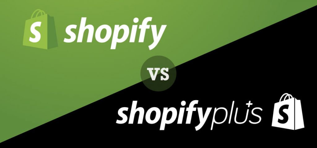 Shopify vs Shopify Plus What to Integrate